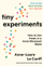 Tiny Experiments - Anne-Laure Le Cunff