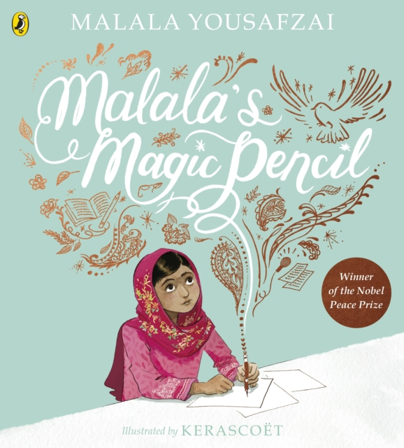 Malalas Magic Pencil - Malala Yousafzai