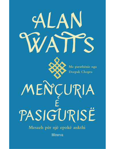 Mencuria E Pasigurise - Alan Watts