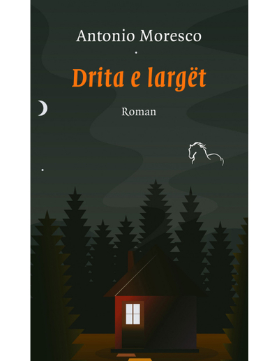 Drita E Larget - Antonio Moresco