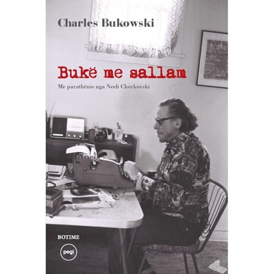 Bukë me Sallam - Charles Bukowski