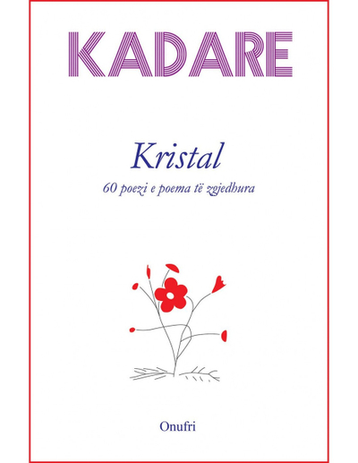 Kristal - Ismail Kadare