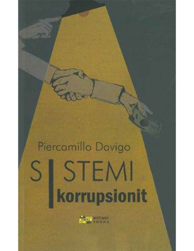 Sistemi I Korrupsionit - Piercamillo Davigo