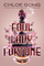 Foul Lady Fortune - Chloe Gong