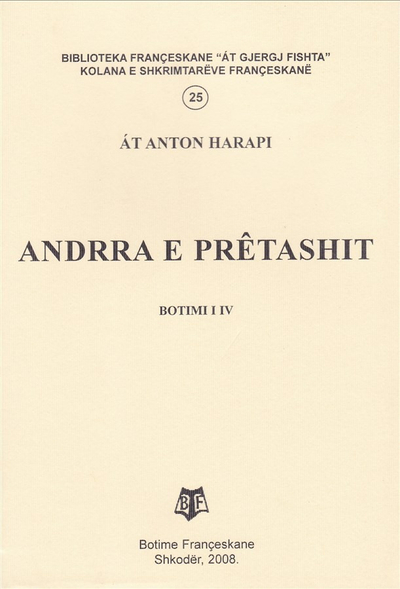 Andrra E Pretashit - Anton Harapi