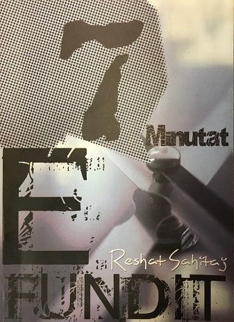 7 Minutat E Fundit - Reshat Sahitaj