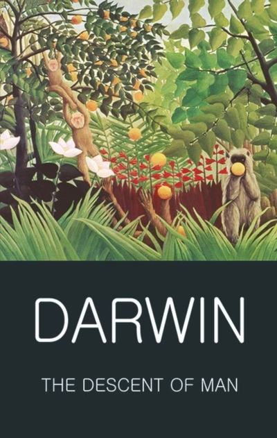 Descent Of Man - Charles Darwin