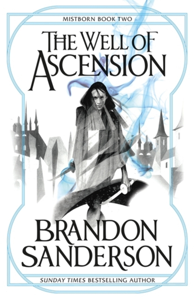 Well Of Ascension - Brandon Sanderson