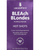 Trajtim për flokë bjonde Lee Stafford Bleach Blondes Purple Reign Hot Shots (Colour Correcting Treatment), 4 x 15 ml