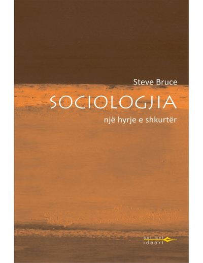 Sociologjia Nje Hyrje E Shkurter - Steve Bruce