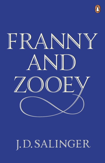 Franny And Zooey - J.D. Salinger