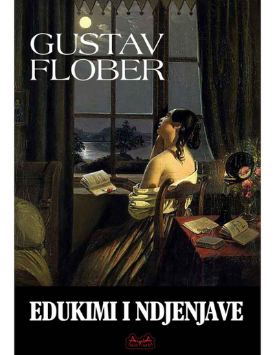 Edukimi I Ndjenjave - Gustav Flober