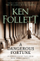 A Dangerous Fortune - Ken Follett