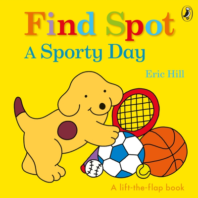 Find Spot A Sporty Day - Eric Hill