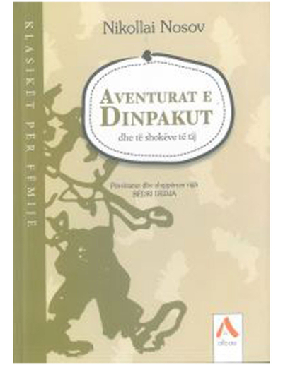 Aventurat E Dinpakut - Nikollai Nosov