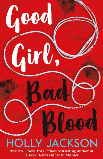 Good Girl Bad Blood - Holly Jackson