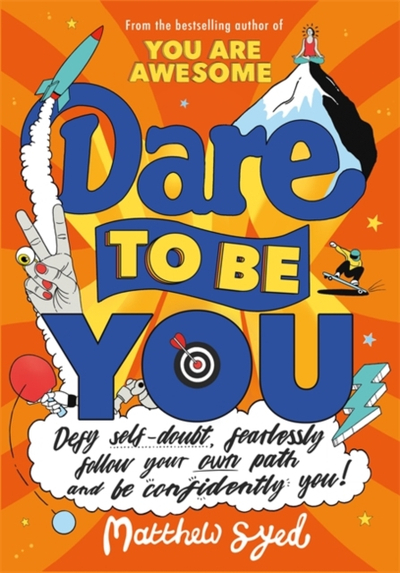 Dare To Be You - Matthew Syed