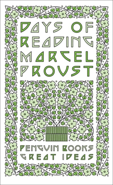 Days Of Reading - Marcel Proust