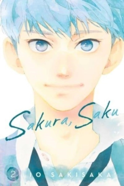 Sakura Saku Vol 2 - Io Sakisaka