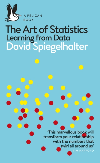 The Art Of Statistics - David Spiegelhalter