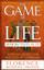 Game Of Life And How To Play It - Florence Scovel