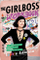 The Girlboss Workbook - Sophia Amoruso