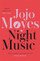 Night Music - Jojo Moyes