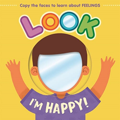Look Im Happy! - Autumn Publishing